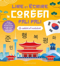 Lire et écrire le coréen pali pali