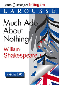 Much ado about nothing - Petits classiques bilingues