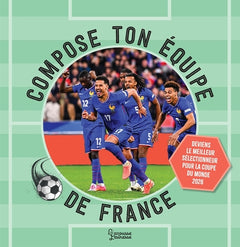 Compose ton équipe de France