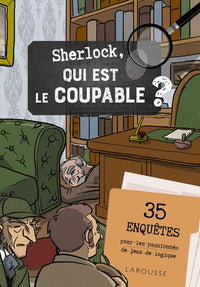Sherlock, qui est le coupable ?