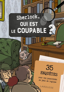 Sherlock, qui est le coupable ?