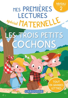 Mes premières lectures spécial maternelle - Niveau 2 - Les trois petits cochons