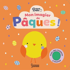 Bravo bébé - Mon imagier de Pâques !
