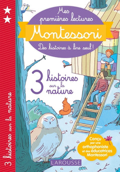 Montessori premières lectures - 3 histoires sur la nature
