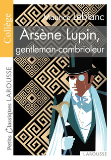 Arsène Lupin gentleman-cambrioleur