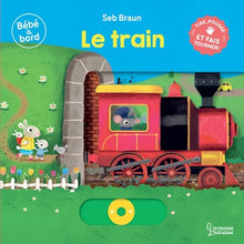 Bébé à bord - Le train