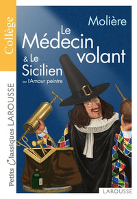 Le Médecin volant, Le Sicilien