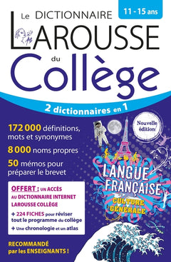 Le dictionnaire Larousse du collège - 11/15 ans