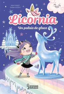 Licorne - Un palais de glace