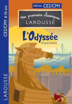 Mes Premiers Classiques Larousse - L'Odyssée - CE2/CM1