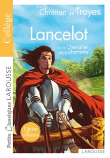 Bibliocollège - Lancelot ou le Chevalier de la charrette