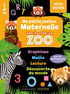 Ma maternelle avec Une saison au zoo - Petite section