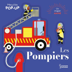 Mes p'tits pop-up : Les pompiers