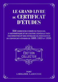 Le Grand livre du Certificat d'études