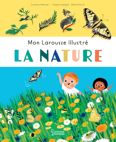 Mon Larousse illustré - La nature