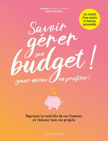 Savoir gérer son budget !