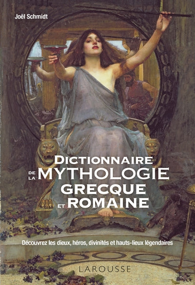 Dictionnaire de la mythologie grecque et romaine