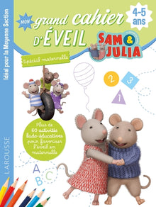 Mon grand cahier d'éveil - Sam et Julia - 4-5 ans