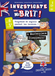 Investigate avec Mr Brit ! - A Masterpiece disappears!
