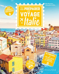 Tout pour préparer son voyage en Italie