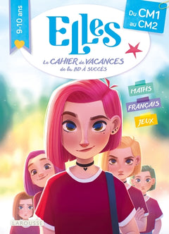 Mon cahier de Vacances ELLES - Du CM1 au CM2