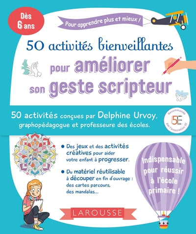 50 activités bienveillantes pour améliorer son geste scripteur