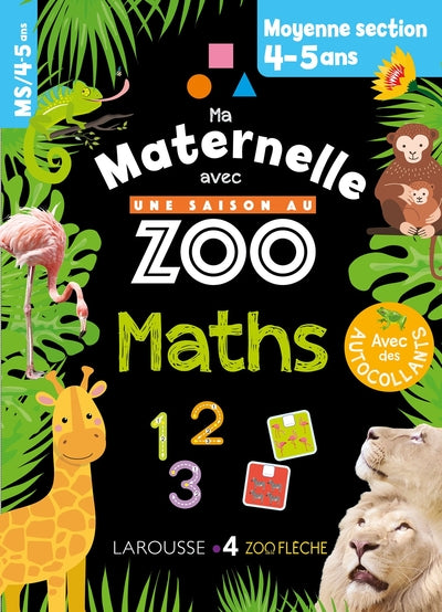 Ma maternelle avec Une Saison Au Zoo Moyenne section - numération - calcul