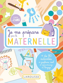 Je me prépare pour la maternelle