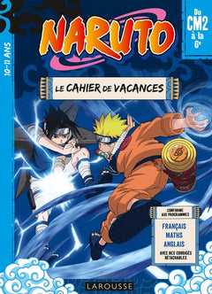 Naruto - Cahier de vacances du CM2 à la 6e