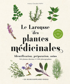 Larousse des plantes médicinales