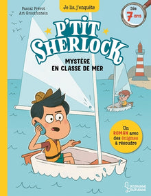 Mystère en classe de mer: P'tit Sherlock