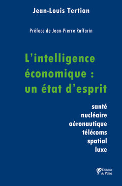 L’intelligence économique : un état d’esprit