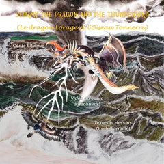 STORMY THE DRAGON AND THE THUNDERBIRD - Le dragon lorage et l'Oiseau Tonnerre