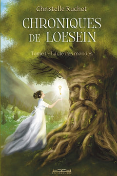 CHRONIQUES DE LOESEIN Tome 1