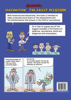 Vaccination: The Great Illusion