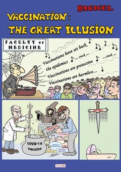 Vaccination: The Great Illusion