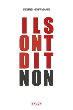 ILS ONT DIT NON