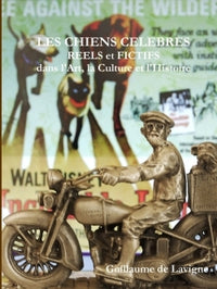 Les chiens célèbres, réels et fictifs, dans l'art, la culture et l'histoire