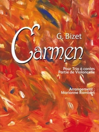 Carmen Pour Trio à Cordes