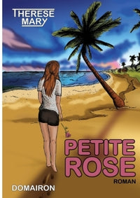 Petite Rose