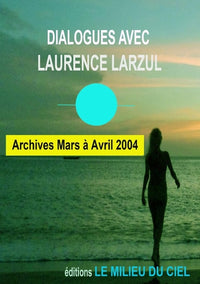 Dialogues avec Laurence Larzul 5