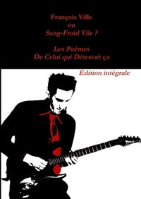 François Ville ou Sang-Froid Vile?