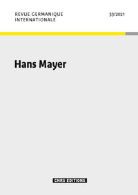 Revue Germanique Internationale - numéro 33 Hans Mayer