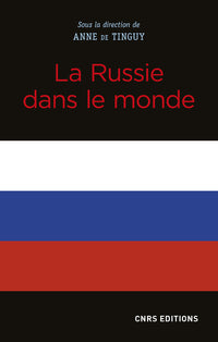 La russie dans le monde