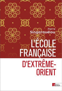 L'école française d'Extrême-Orient