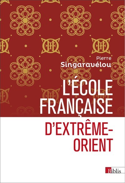L'école française d'Extrême-Orient