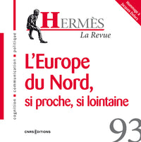 L'Europe du Nord, si proche, si lointaine