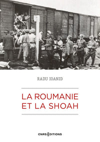 La Roumanie et la Shoah
