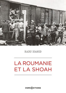 La Roumanie et la Shoah