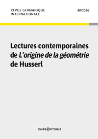 Lectures contemporaines de l'Origine de la géométrie de Husserl
